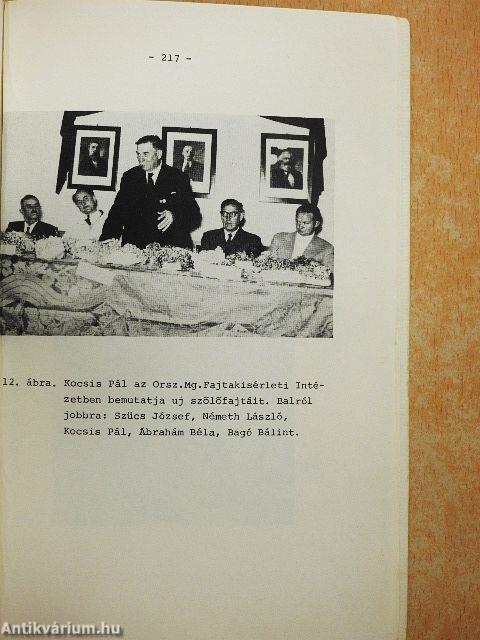 Így éltünk Kocsis Pál szőlőnemesítővel