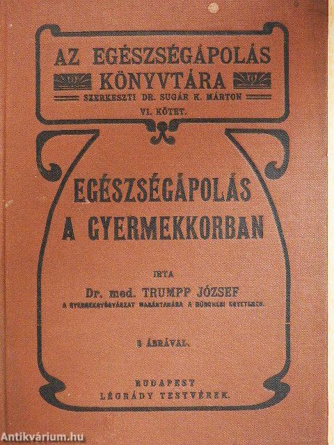 Egészségápolás a gyermekkorban