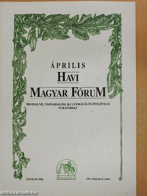 Havi Magyar Fórum 2006. április