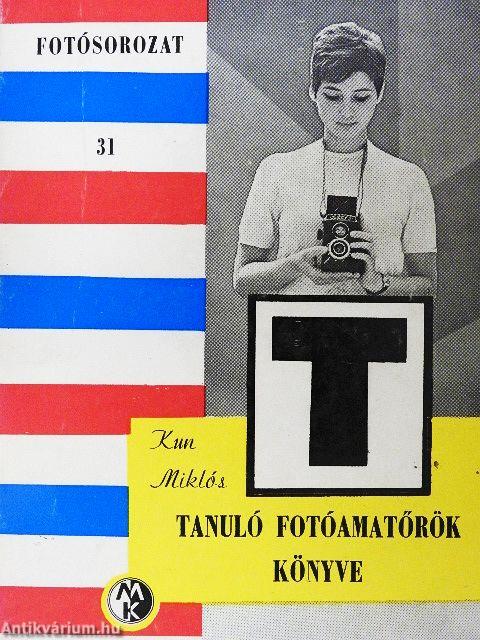 Tanuló fotóamatőrök könyve