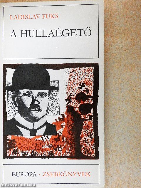 A hullaégető