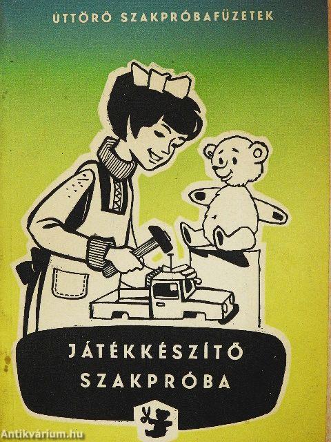 Játékkészítő szakpróba