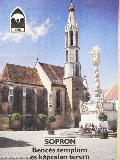 Sopron - Bencés templom és káptalan terem