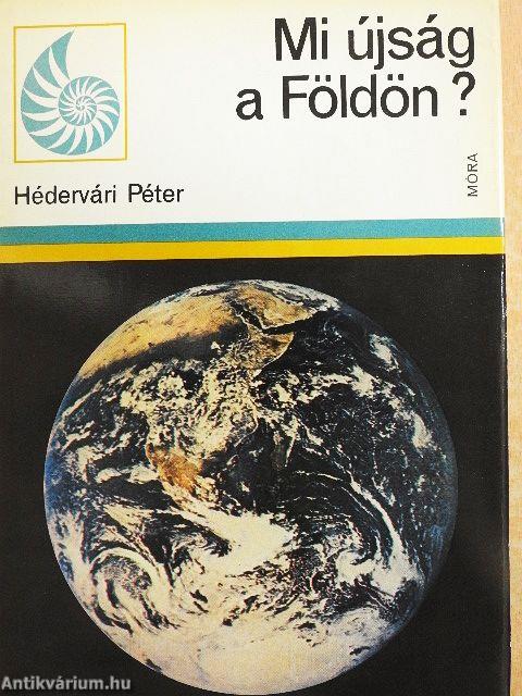 Mi újság a Földön?