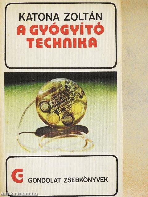 A gyógyító technika