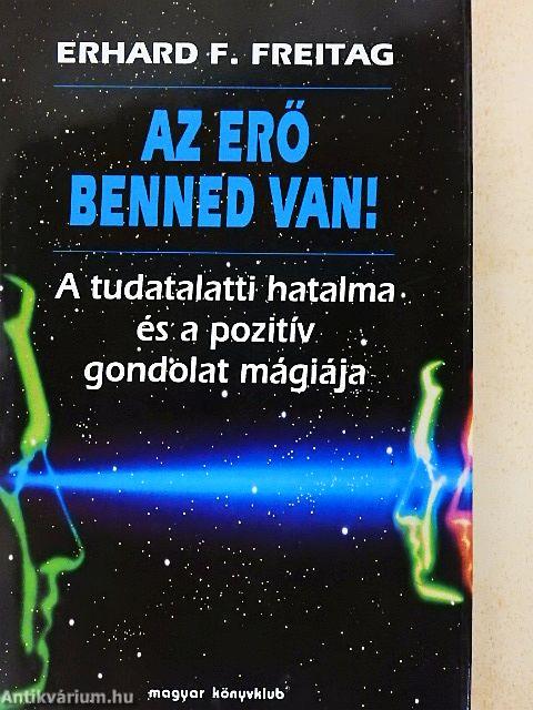 Az erő benned van!