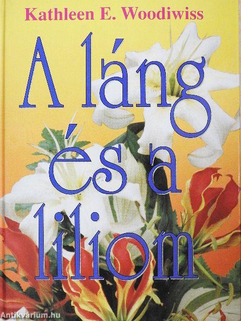 A láng és a liliom