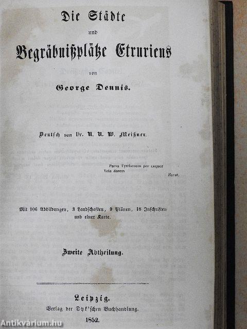 Die Städte und Begräbnissplätze Etruriens I-II. (gótbetűs)