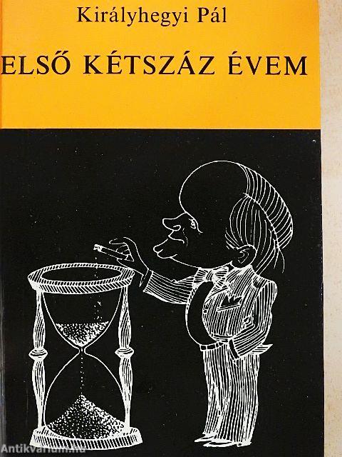 Első kétszáz évem