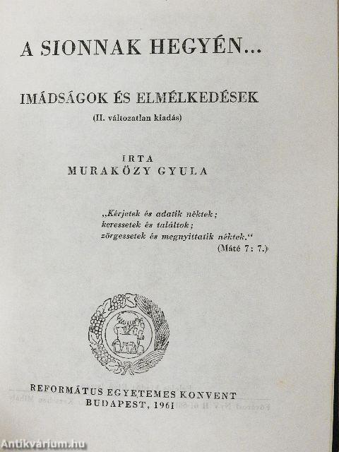 A Sionnak hegyén...