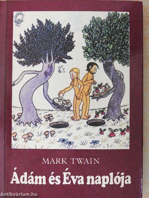 Ádám és Éva naplója