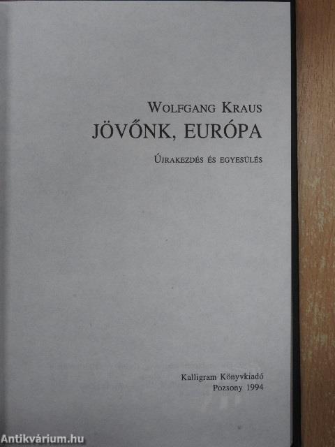 Jövőnk, Európa