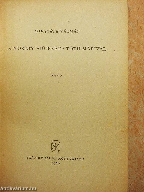 A Noszty fiú esete Tóth Marival 