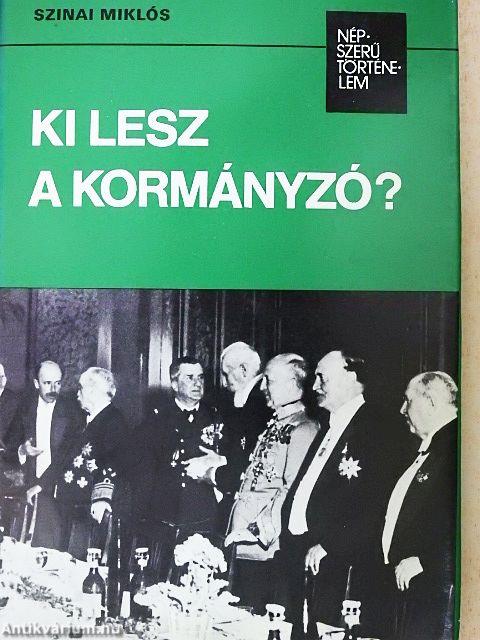 Ki lesz a kormányzó?