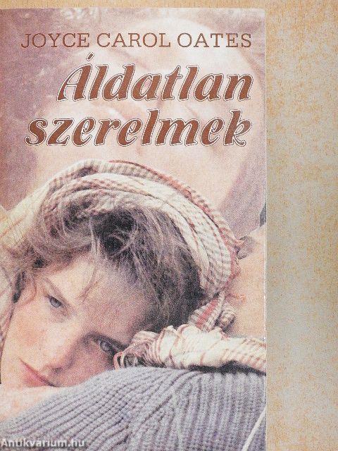 Áldatlan szerelmek