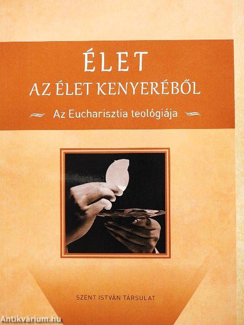 Élet az élet kenyeréből
