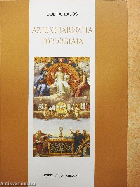 Az eucharisztia teológiája