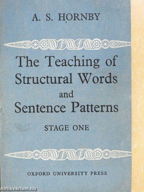 The Teaching of Structural Words and Sentence Patterns 1.