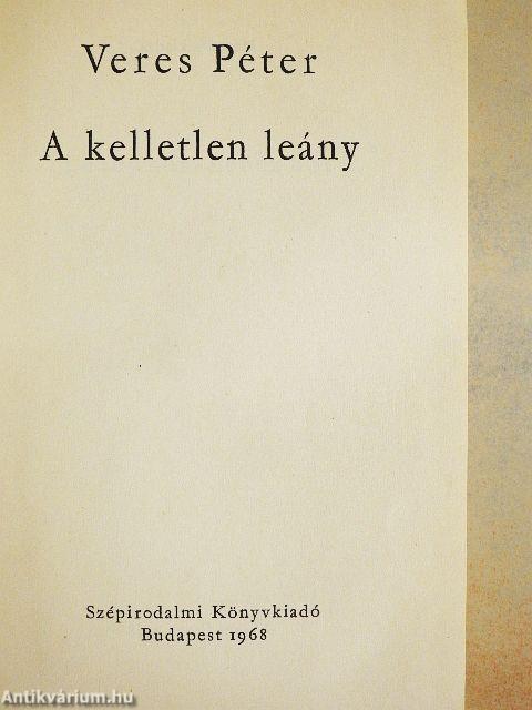 A kelletlen leány