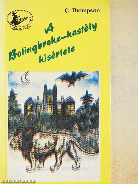 A Bolingbroke-kastély kísértete