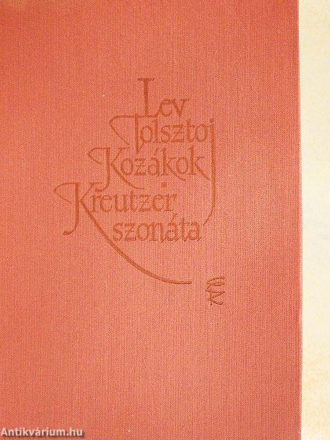 Kozákok/Kreutzer szonáta