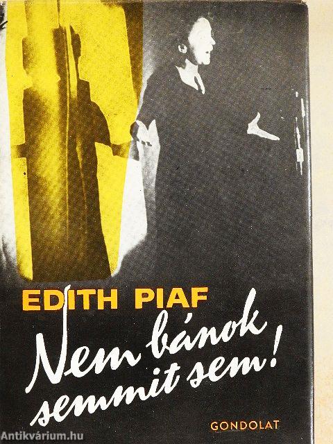 "Nem bánok semmit sem!"