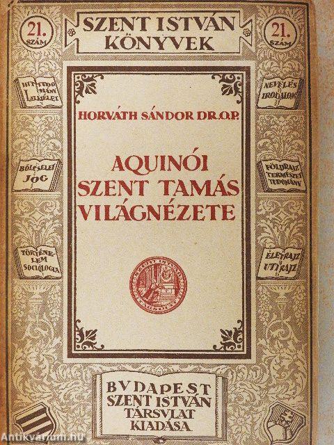 Aquinói Szent Tamás világnézete