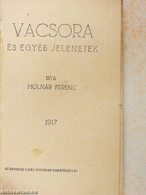 Vacsora és egyéb jelenetek