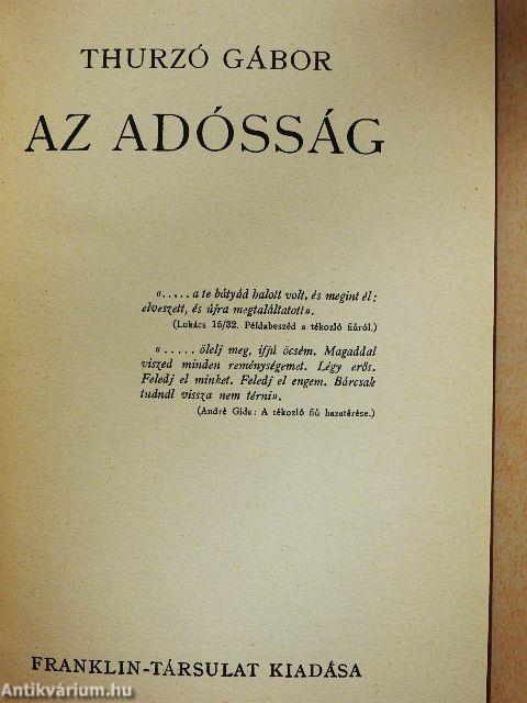 Az adósság I-II.