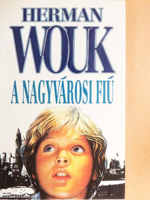 A nagyvárosi fiú