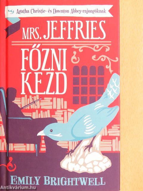 Mrs. Jeffries főzni kezd