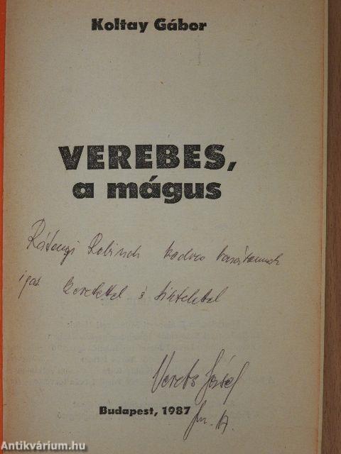 Verebes, a mágus (dedikált példány)