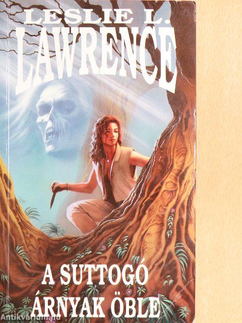 A Suttogó árnyak öble