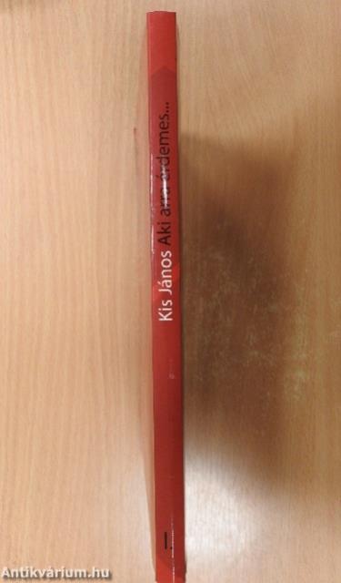 Aki arra érdemes... I.