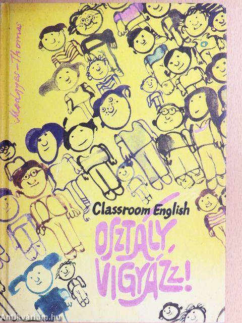 Osztály, vigyázz!