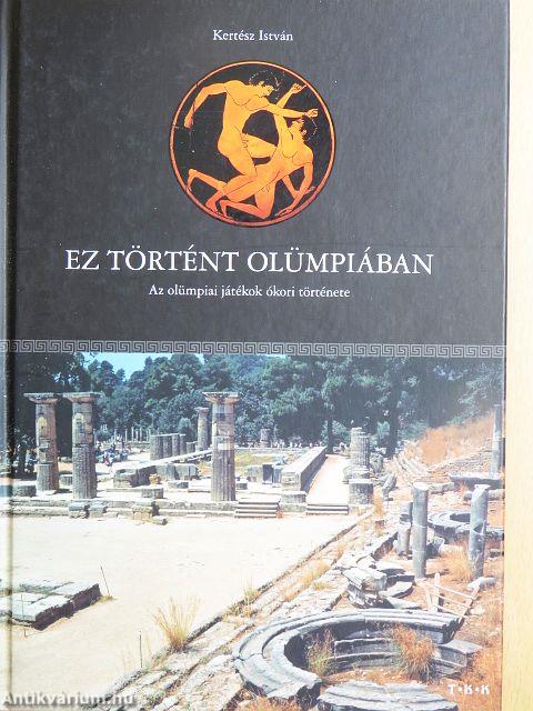 Ez történt Olümpiában