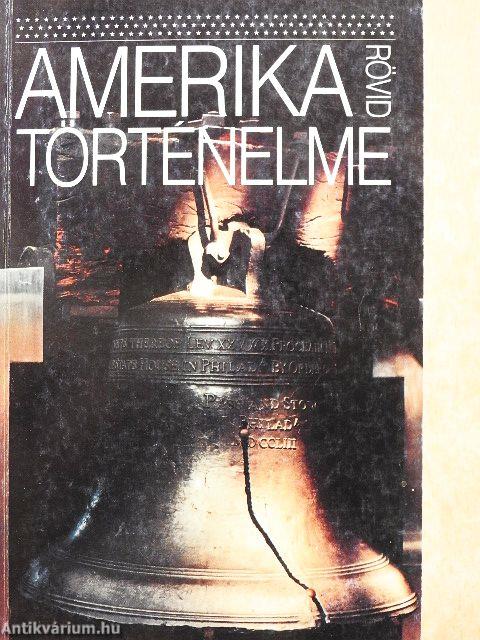 Amerika rövid történelme