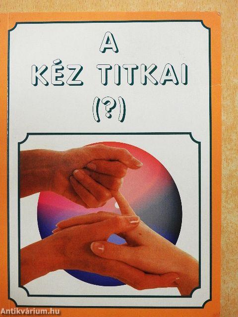 A kéz titkai (?)