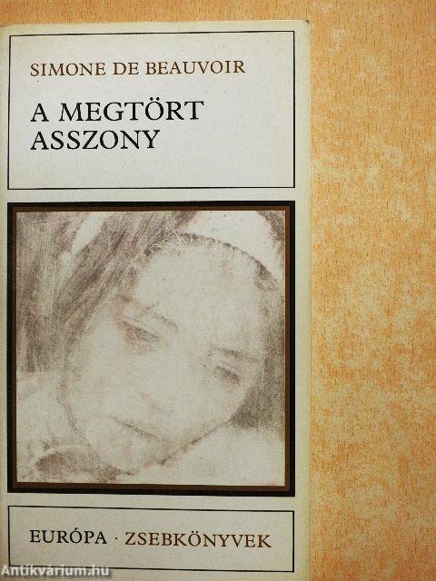 A megtört asszony