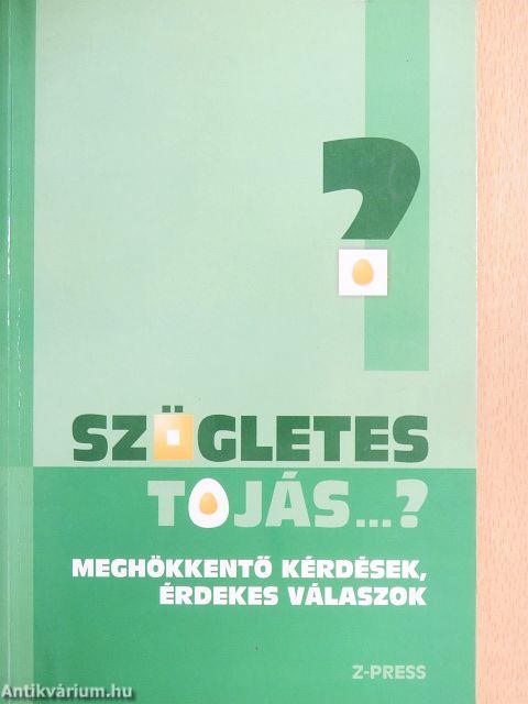 Szögletes tojás...?
