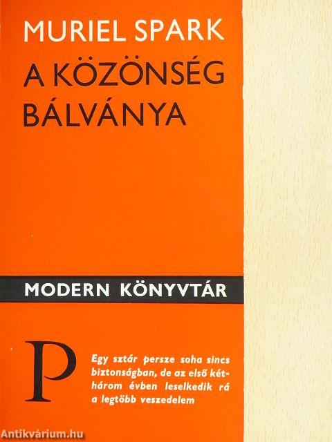 A közönség bálványa