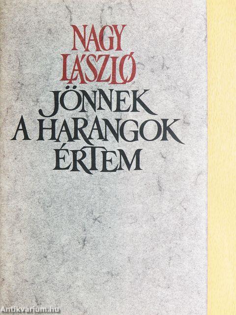 Jönnek a harangok értem