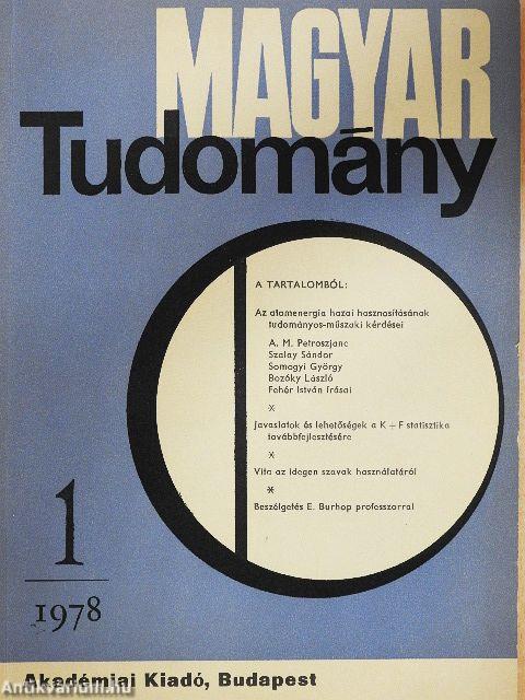 Magyar Tudomány 1978. (nem teljes évfolyam)