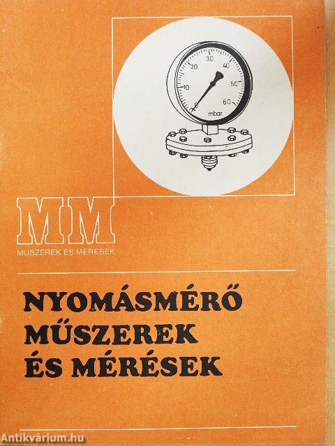 Nyomásmérő műszerek és mérések