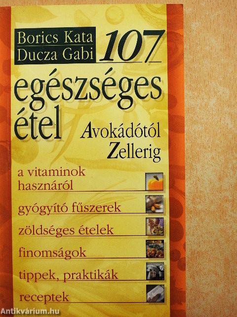 107 egészséges étel