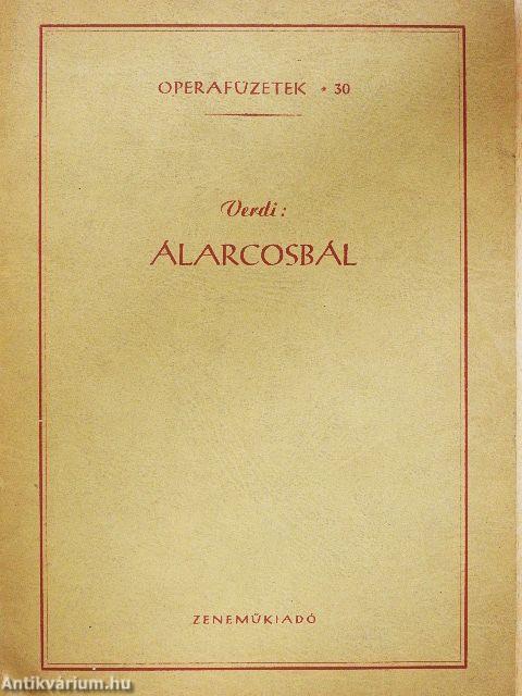 Verdi: Álarcosbál