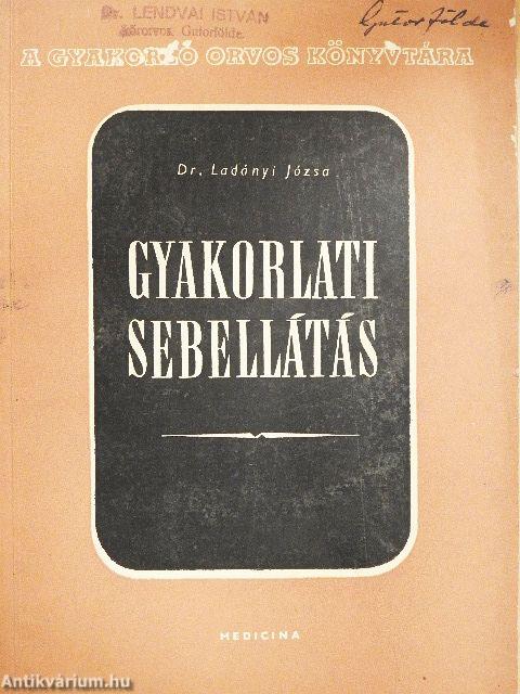 Gyakorlati sebellátás