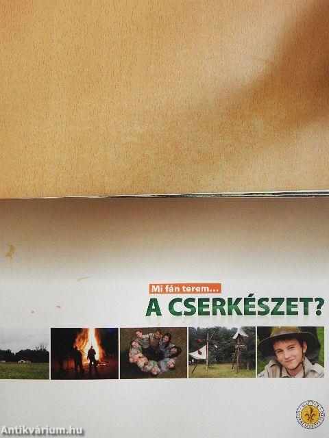 Mi fán terem... a cserkészet?