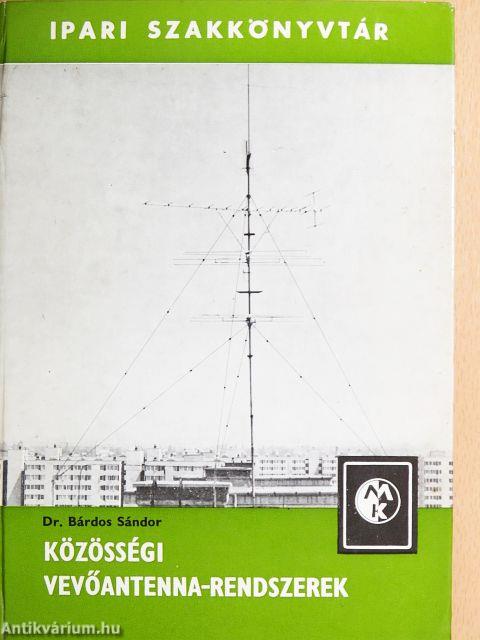 Közösségi vevőantenna-rendszerek