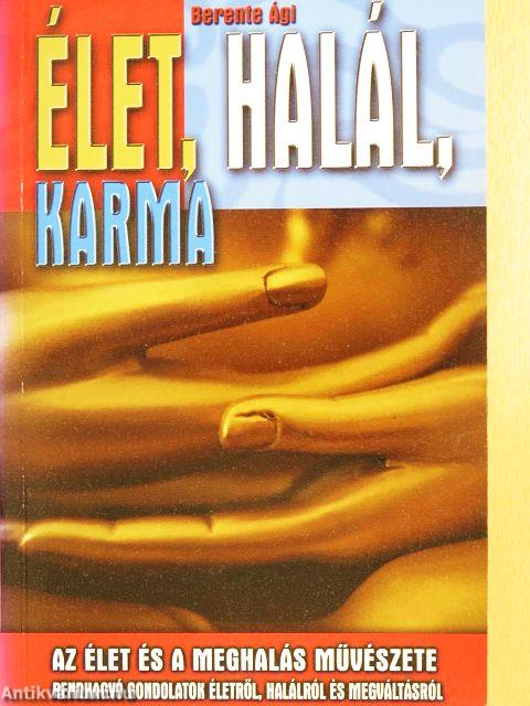 Élet, halál, karma